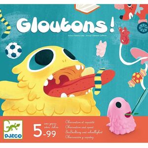GLOUTONS! -DJECO